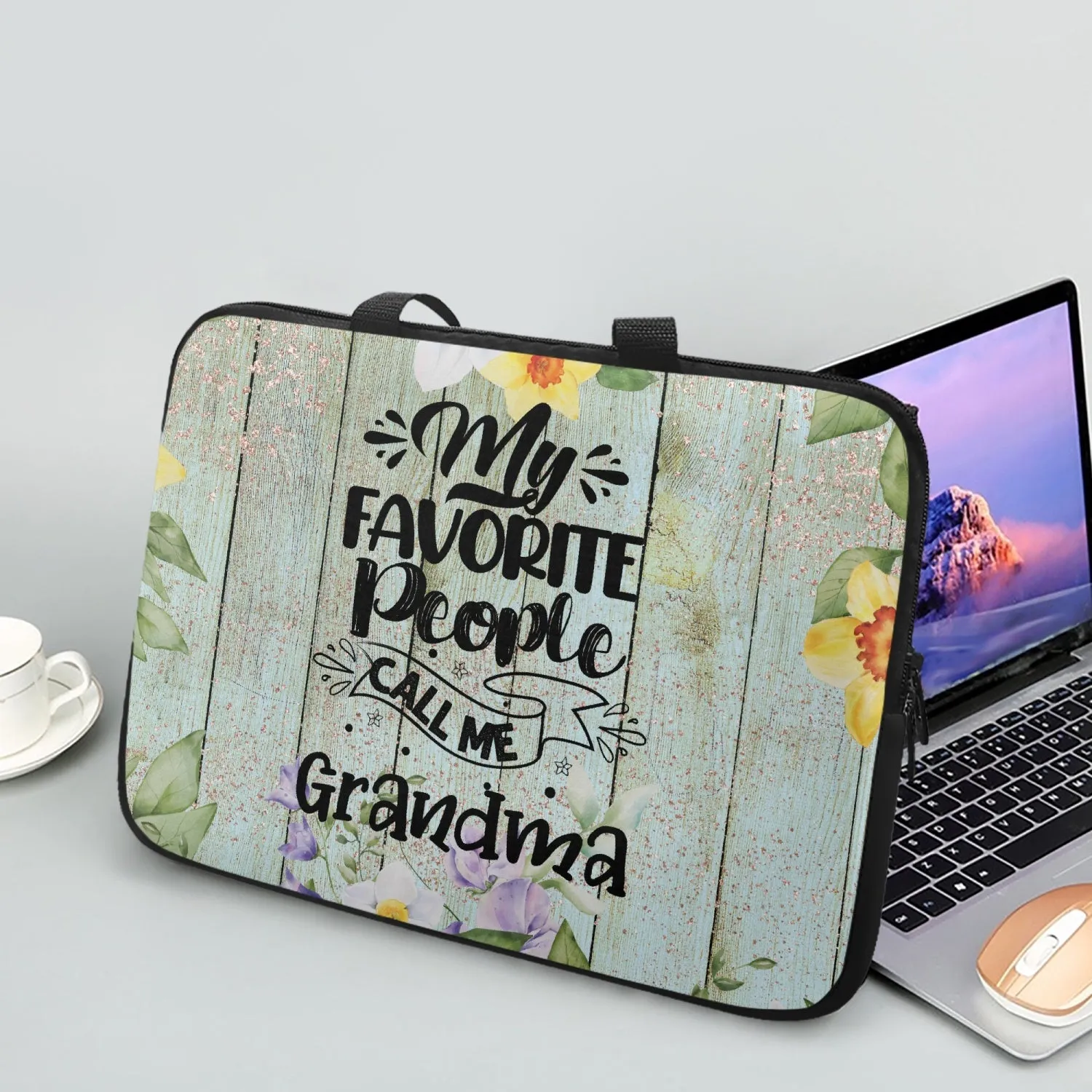 Laptop Sleeve with Handles - My Favorite People Call me Grandma